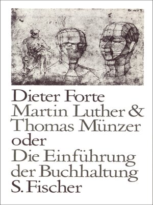 cover image of Martin Luther & Thomas Münzer oder Die Einführung der Buchhaltung